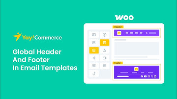 How to Set Up Global Header and Footer in WooCommerce Email Templates with YayMail New Version