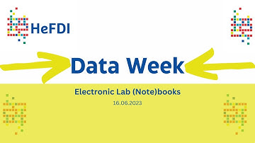 HeFDI Data Week: Electronic Lab (Note)books. Einführung und Überblick - 16.06.2023