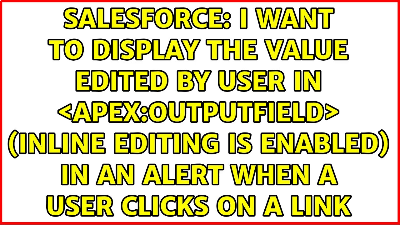 I want to display the value edited by user in ＜apex:outputfield＞ (inline editing is enabled) in...