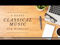 8 heures de musique classique pour travailler