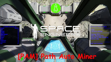 Space Engineers - Tutoriali - PAM - Path auto miner script (superautomat) (1080p60) cz/sk
