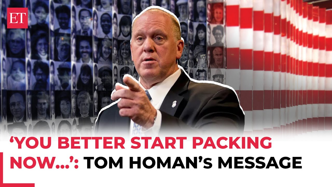 'Start packing now…': Trump’s Border Czar Tom Homan unveils mass ...