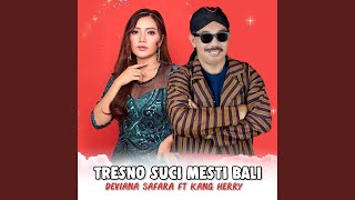 Tresno Suci Mesti Bali
