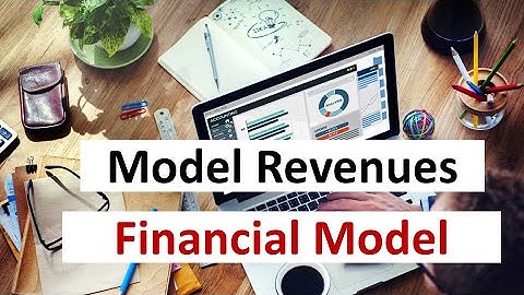 How to model revenues – Financial Modeling in Excel