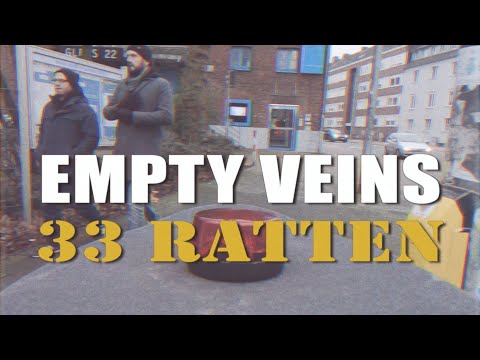Empty Veins - 33 Ratten (Official Video)