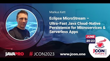 Eclipse MicroStream -  Ultra-Fast Java Cloud-Native Persistence for Microservice | Markus Kett (EN)