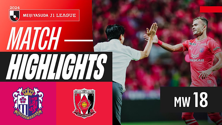 Marvelous Okuda's Goal! | Cerezo Osaka 2-1 Urawa Reds | 2024 J1 LEAGUE HIGHLIGHTS | MW 18