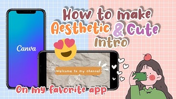 CANVA EDIT || CARA MEMBUAT INTRO YANG SUPER AESTHETIC ft. #canvaapp 💙💜😽(〃^ω^〃)