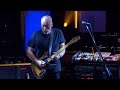 David Gilmour - Rattle That Lock - Later… with Jools Holland - BBC Two