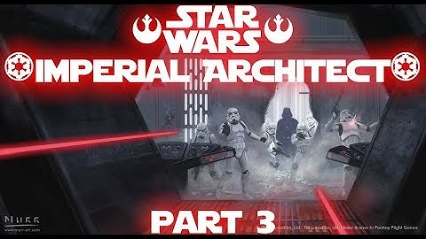 Prison Architect: Star Wars Imperial Architect MOD [Part 3]