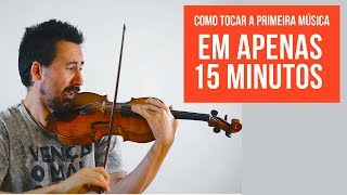 Como tocar a primeira música no violino em menos de 15 minutos!