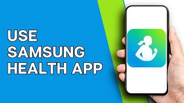Samsung Health App Tutorial - How to Use Samsung Health in 2025