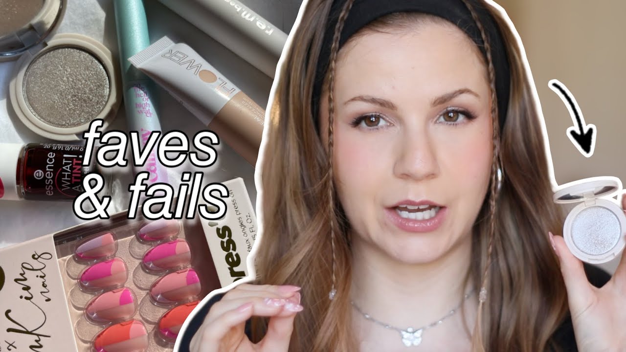 FAVES & FAILS: What I'm loving (& hating) currently!