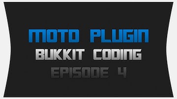 Bukkit Coding ~ Episode 4: MOTD Plugin