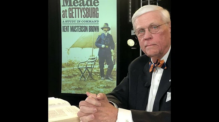 "Meade at Gettysburg" with Author Kent Masterson Brown