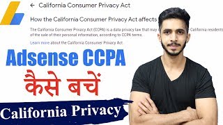 Here's the new policy update from google adsense & admob team. you
have to follow this ccpa before january 2020 keep your accoun...