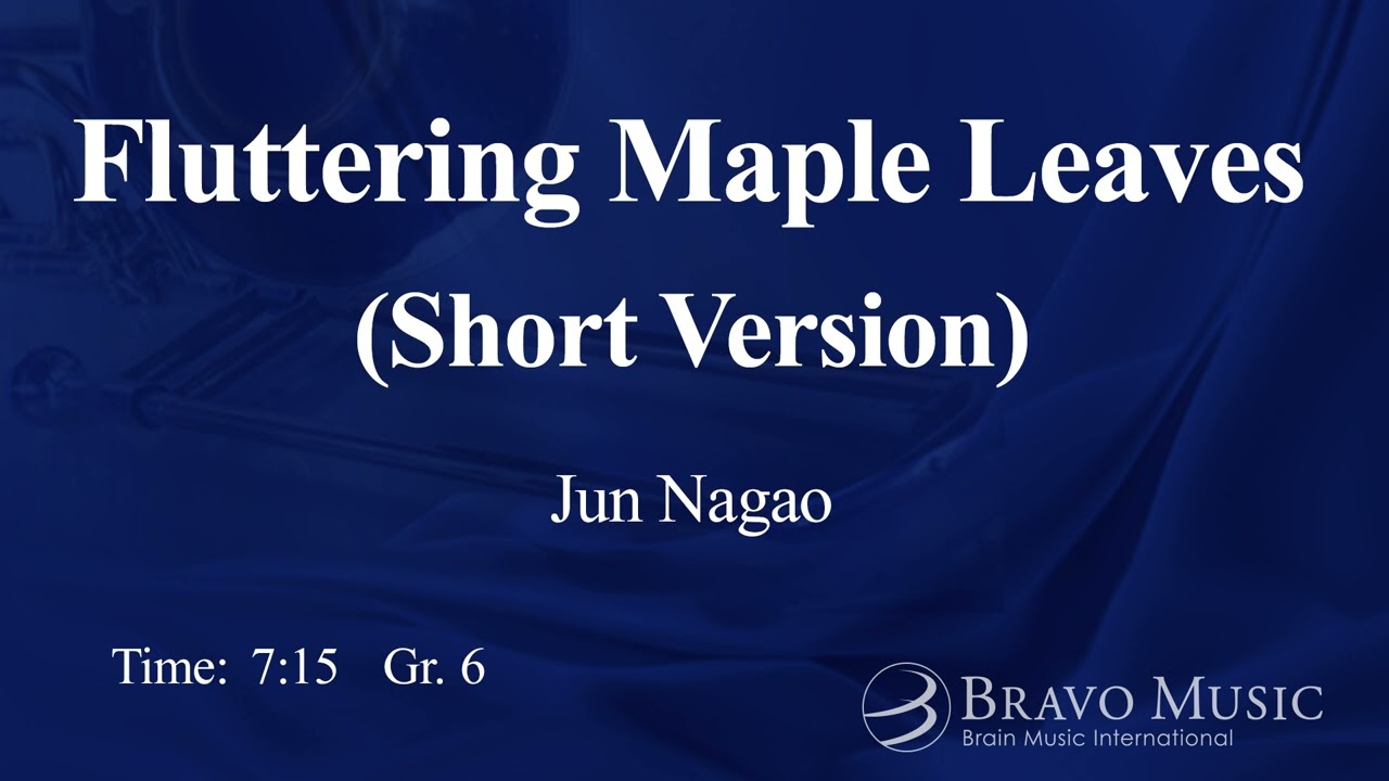 Fluttering Maple Leaves (Short Version) by Jun Nagao