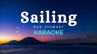 Rod Stewart - Sailing (Karaoke Version)
