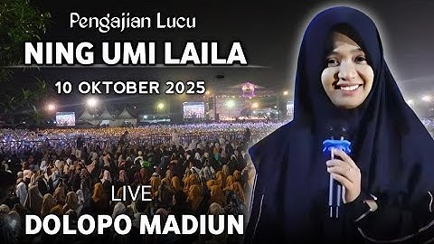 🔴 LIVE PENGAJIAN LUCU || NING UMI LAILA TERBARU 10 OKTOBER 2025 || DI DOLOPO MADIUN