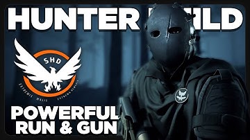BECOME THE HUNTER ~ Powerful Run & Gun Build | TU23 Builds | The Division 2