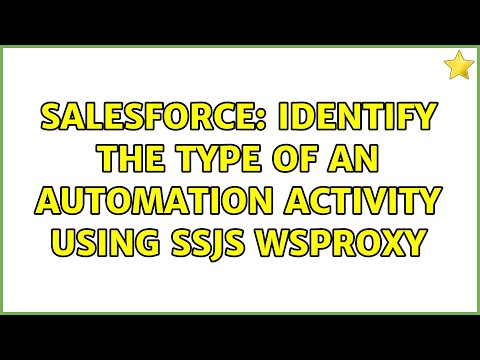 Salesforce: Identify the Type of an Automation Activity using SSJS WSProxy