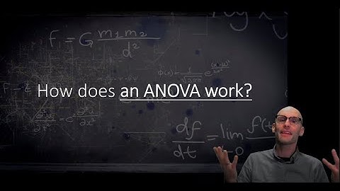 How does an ANOVA work?