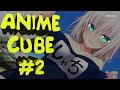 ANIME CUBE #2