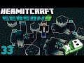 HermitCraft 9 | 033 | EASY WARDEN FARM!