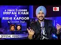 A tribute to rishi kapoor  irrfan khan  by gurujeet singh  prachesta music