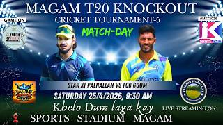 Game Number 50 | Star Xi Palhallan vs FCC Goom | Magam T20 Knockout Cricket Tournament-MKT |