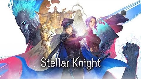 Stellar Knight Idle