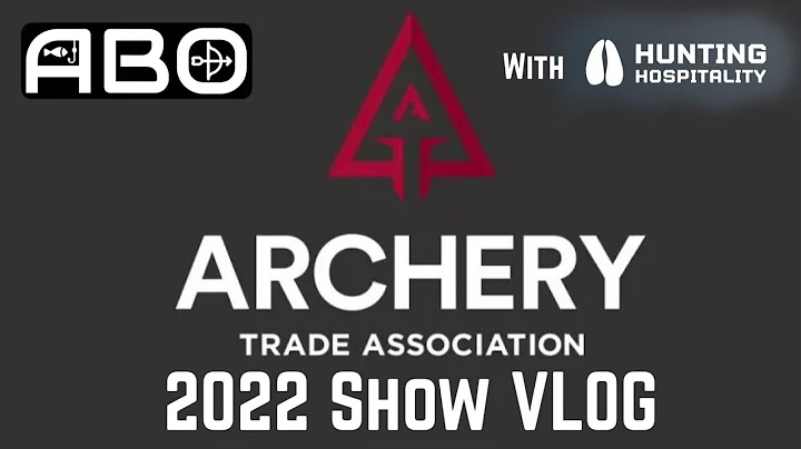 2022 ATA Show VLog with Hunting Hospitality! | NEW BOWS, NEW ACCESSORIES, AND MUCH MORE! - ABO
