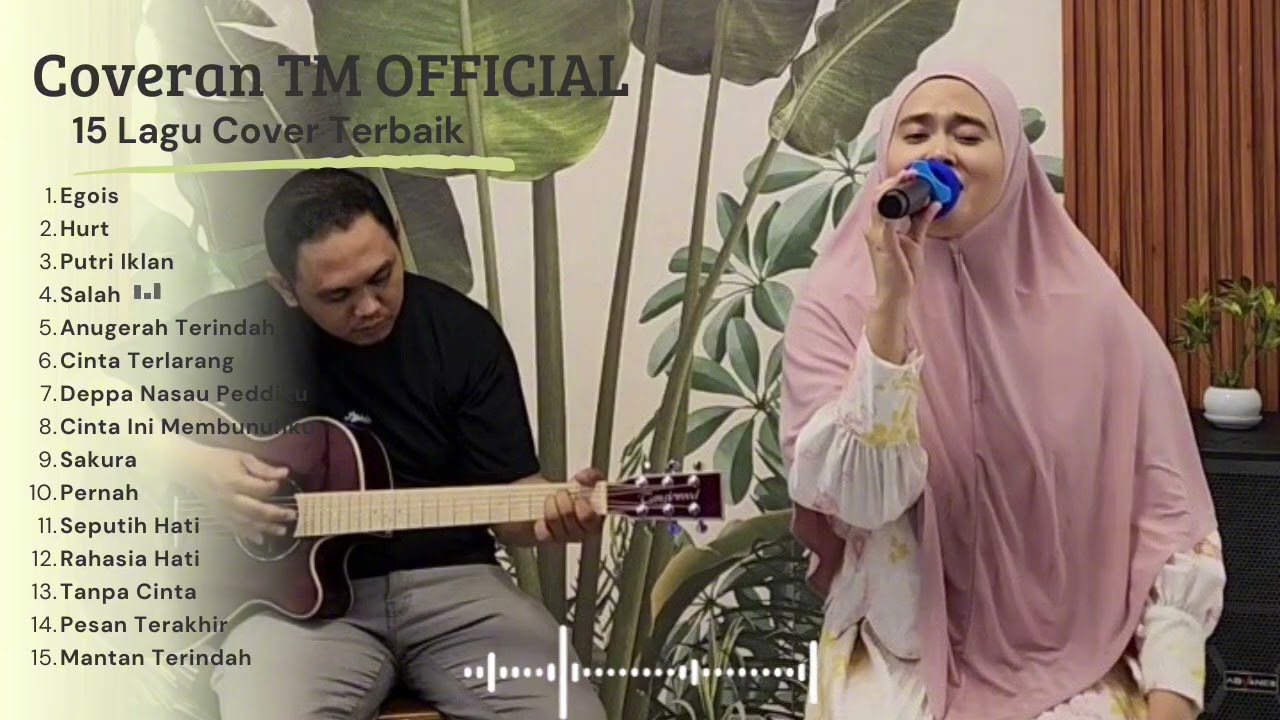 KUMPULAN LAGU COVER BY TM OFFICIAL