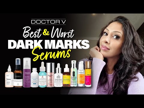 Doctor V - Best & Worst Dark Marks Serums | Skin Of Colour | Brown Or Black Skin