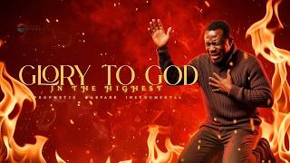 GLORY TO GOD IN THE HIGHEST | NATHANIEL BASSEY | DEEP WARFARE & PRAYER INSTRUMENTAL