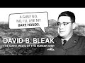 The Giant Who Killed Chinese Troops with His BARE HANDS: David B. Bleak