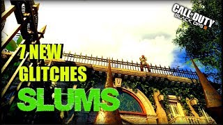 SLUMS | ALL NEW 7 GLITCHES | BO3