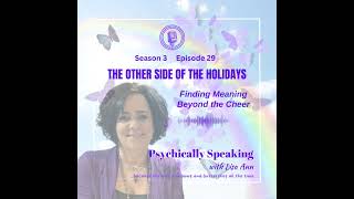 The Other Side Of The Holidays Finding Meaning Beyond The Cheer
