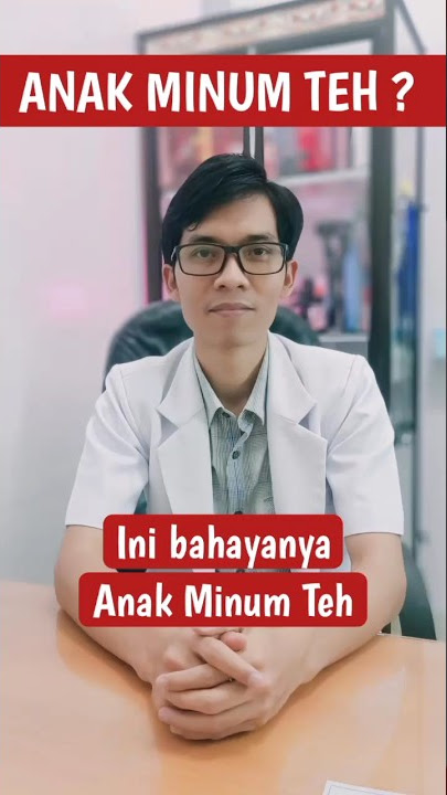 Bolehkah anak minum teh ? ini bahayanya #youtubehealth  #youtubehealthindonesia