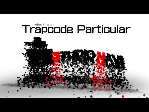 After Effects Trapcode Particular