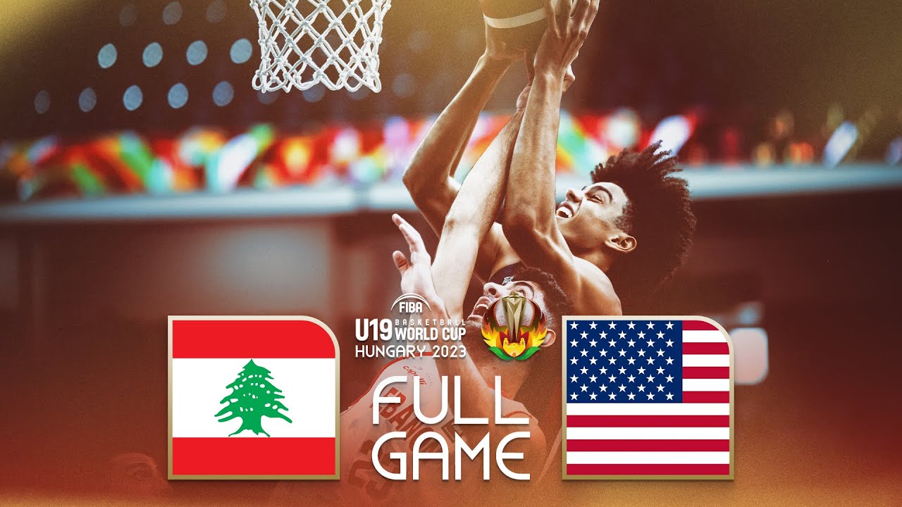 Lebanon v USA Full Basketball Game FIBA U19 Basketball World Cup 2023