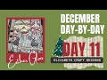 Day 11 December Day by Day | Elizabeth Craft Designs - Documenting December daily in 2023