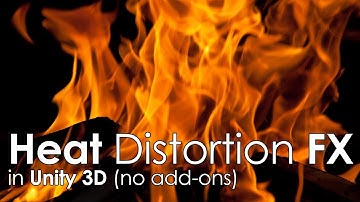 Heat Distortion - Unity Tips