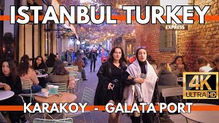 ISTANBUL TURKEY CITY CENTER 4K WALKING TOUR VIDEO KARAKOY,GALATAPORTRESTAURANTS,STREET FOODS