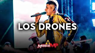 Marca MP - Los Drones (Corridos 2023)