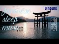 8 hours of Japanese sleep music🎌🌸: Traditional Japanese instrument. Sleep well.