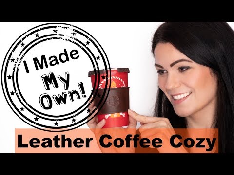 How to Make a Leather Coffee Sleeve - DIY Cozy for your cup out of vegetable tanned leather