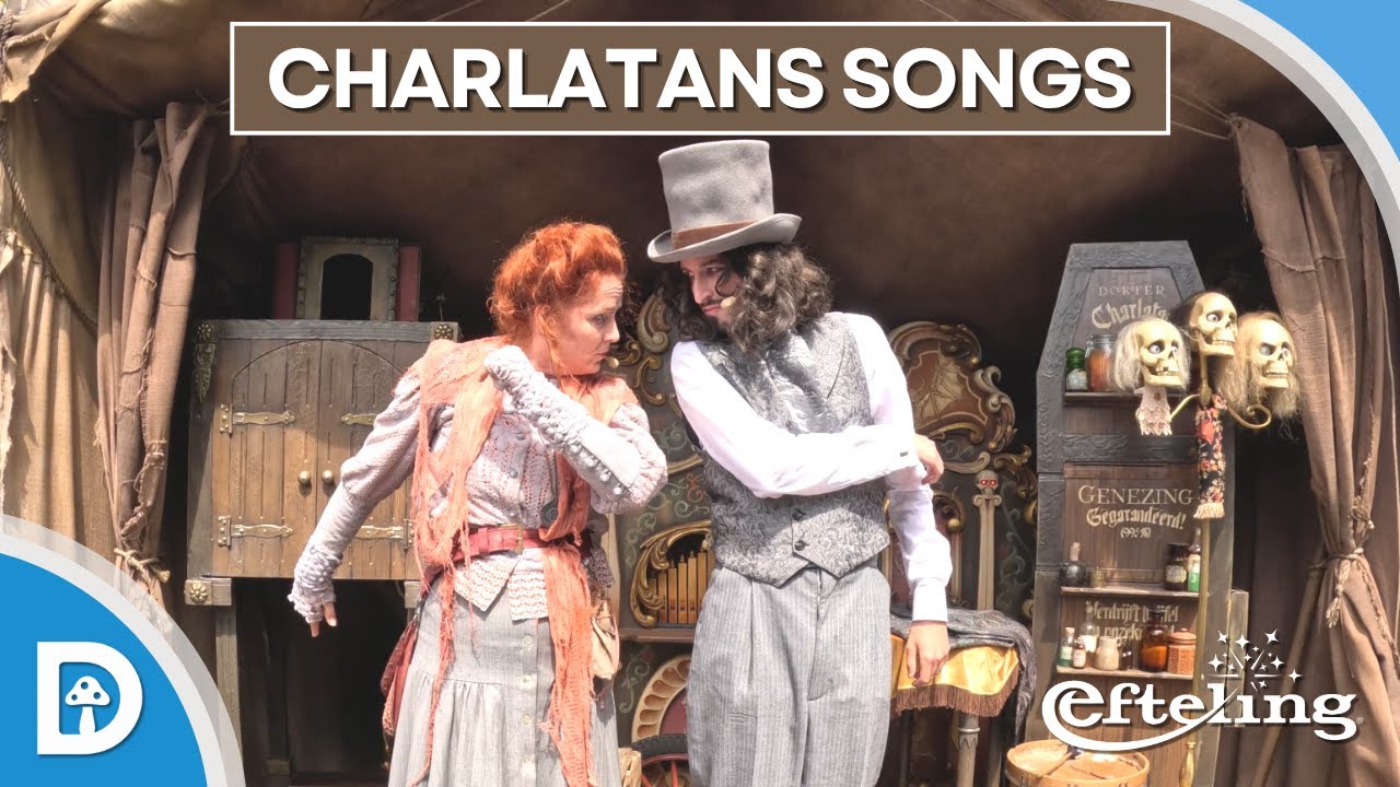 🎭 Alle Songs van de Nieuwe Charlatans shows | Efteling 2025