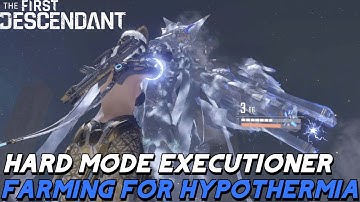 HYPOTHERMIA MOD HUNTING | HARD MODE VOID INTERCEPT:  EXECUTIONER | THE FIRST DESCENDANT #viessa