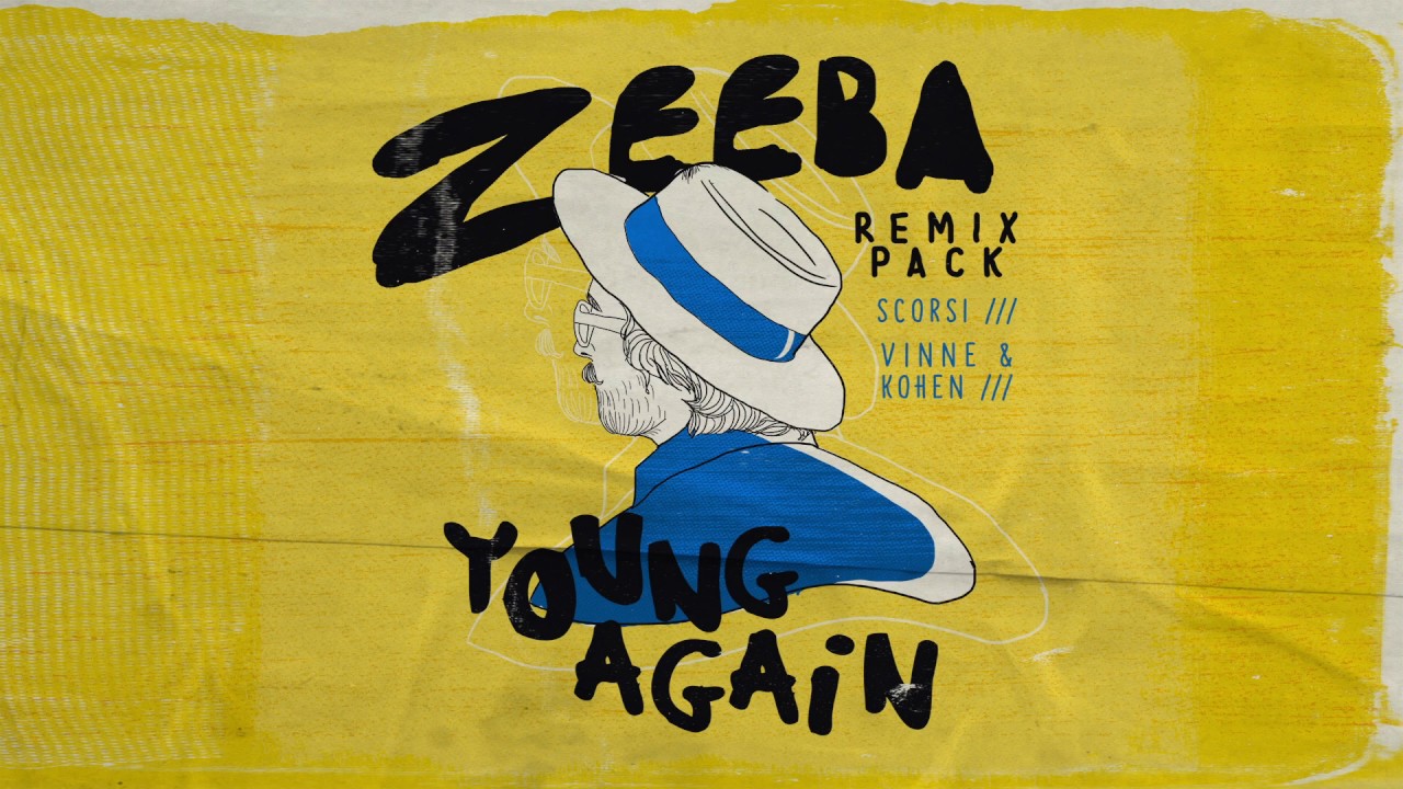Zeeba - Young Again (VINNE, Kohen Remix)